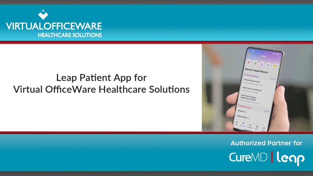 Introducing the Leap Patient App for Virtual OfficeWare Healthcare Solutions